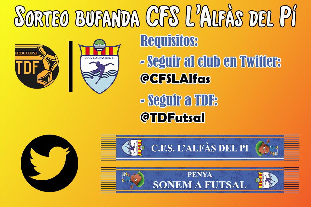 TDFutsal's tweet photo. 🔵⚪ SORTEO BUFANDA @CFSLAlfas 🔵⚪

1️⃣ Sigue a @CFSLAlfas

2️⃣ Sigue a @TDFutsal

📡 Anunciaremos al ganador/a, en directo, al final del @cdbusotfs 🆚 @CFSLAlfas

🇪🇦 Válido únicamente para nuestro país con el fin de garantizar el correcto envío.

#Sorteo #Bufanda #FútbolSala https://t.co/xMbNhPsaeM