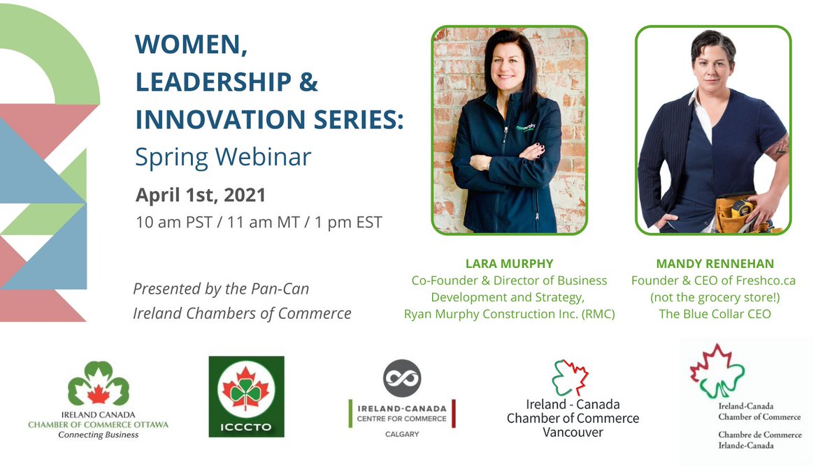 Join us for the next Women, #Leadership &amp; #Innovation Series event on April 1st at 1 pm EST ft. <a href="/LaraLMurphy/">Lara Murphy</a> of <a href="/ryanmurphyinc/">Ryan Murphy Inc.</a> and <a href="/MandyRennehan/">Mandy Rennehan</a> of Freshco.ca #BlueCollarCEO – RSVP ➡️eventbrite.ca/e/women-leader…

#womeninbusiness #trade #commerce #IrelandCanadaChambers