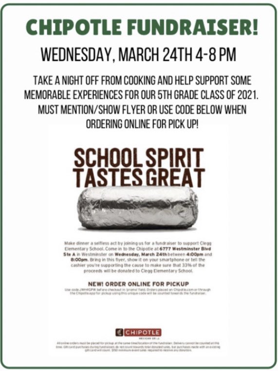 CleggCubs's tweet photo. Chipotle dining night! Wednesday, March 24th 4-8pm. 6777 Westminster Blvd. Be sure to show this flyer! #schoolspirit #cleggcubs #steammagnetschool https://t.co/2ghE38niZv