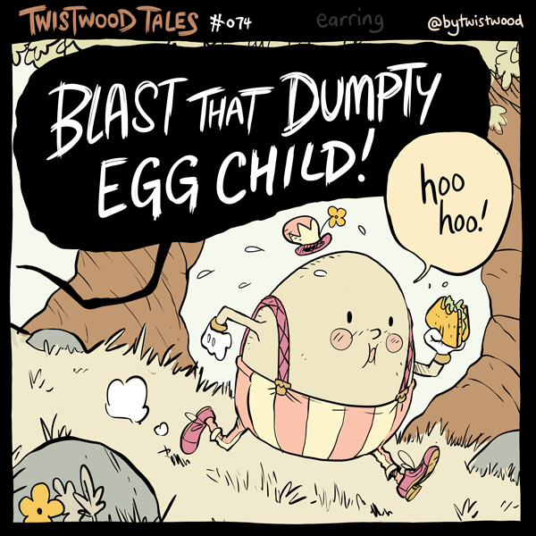 Twistwood Tales! # 74! The Dumpty Child 