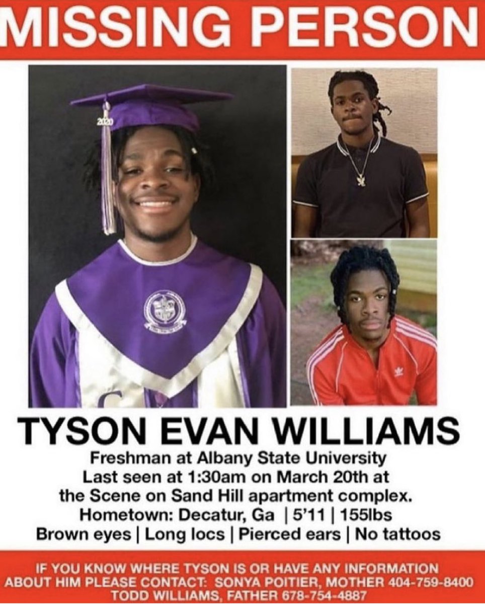 albanystate_hrl's tweet photo. 🚨ATTENTION🚨 Mr. Tyson Evan Williams has been reported missing. 

He was last seen on Saturday, March 20th around 1:30 a.m. 

If you or anyone you may know have any information about his whereabouts please contact the Albany Police Department at 229-431-2100 or his Mother/Father https://t.co/eCRDzjMvLz