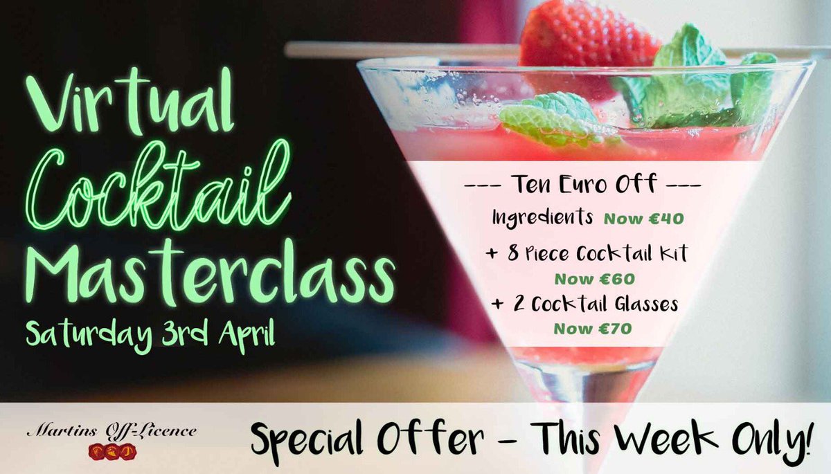 martinsfairview's tweet photo. For This Week Only! Sign up for our virtual cocktail masterclass and get €10 off your purchase. Receive everything you need including the help from our award winning mixologist Michal Lis! The perfect way to spend a night with friends.
#virtualcocktailclass #virtualpartyideas https://t.co/gZsOIFvaaD