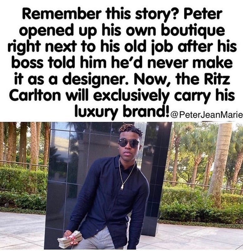 UnitedBlackOrg's tweet photo. Meet 👏🏾 @PeterJeanMarie - Shortly after graduating from design school Peter worked at Saks fifth Avenue for 3 months and was told by his manager “You can’t quit because you are not a designer and nor will you ever be one”
#BlackExcellence #firstknowthyself https://t.co/KQqgR8Fgd5