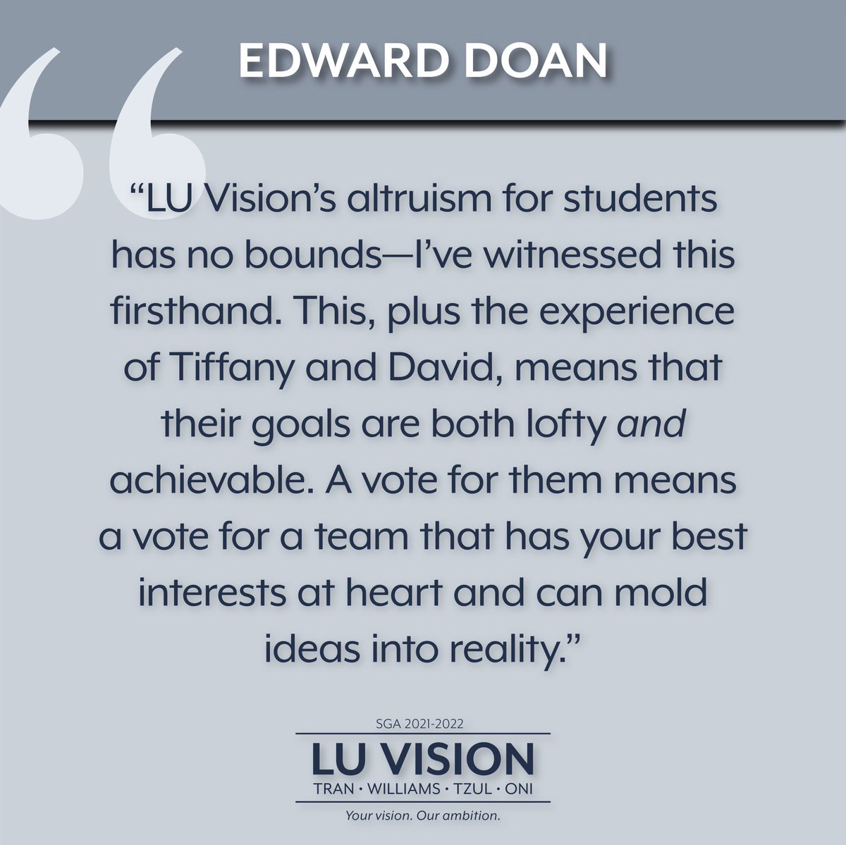 luvision2021's tweet photo. We’re highly honored to have Edward Doan, the 2019-2020 SGA President, officially endorse LU Vision! We have much to learn from his administration’s legacy, but we are excited to embark on creating a new legacy of our own!
☆
#luvision2021
Your vision. Our ambition. https://t.co/XkN5ZaYwwL