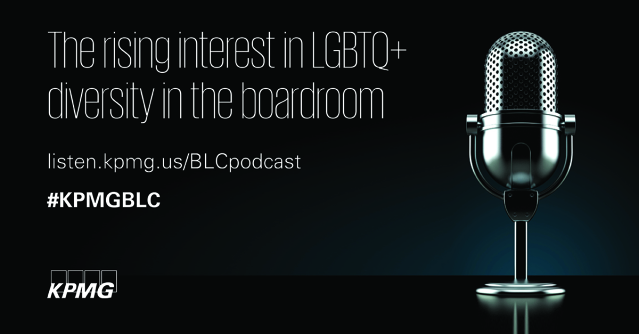 #KPMGBLC Senior Advisor @SusanAngele speaks with @toddsears, founder and CEO of @OutLeadership about the increasing visibility of, and interest in, LGBTQ #diversityandinclusion in the boardroom. bit.ly/392fX3g