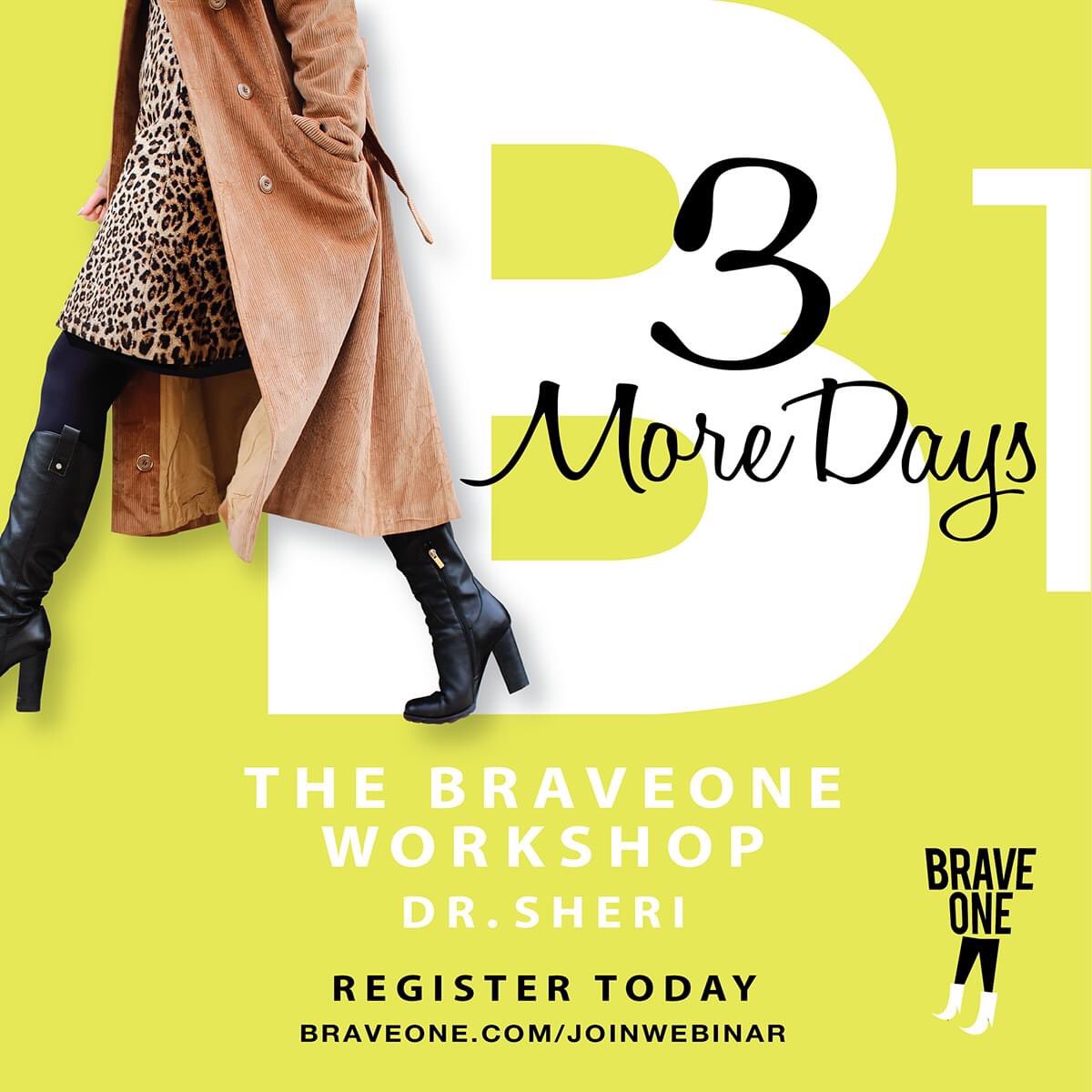 There are only 3 days left to register for The BraveOne Workshop!
My talk is called "When You Have the Right to say, Enough is Enough." Invite a friend and join me at my exclusive, free, webinar on Wednesday, March 24th at 12pm or 7pm PST. 
braveone.com/joinwebinar