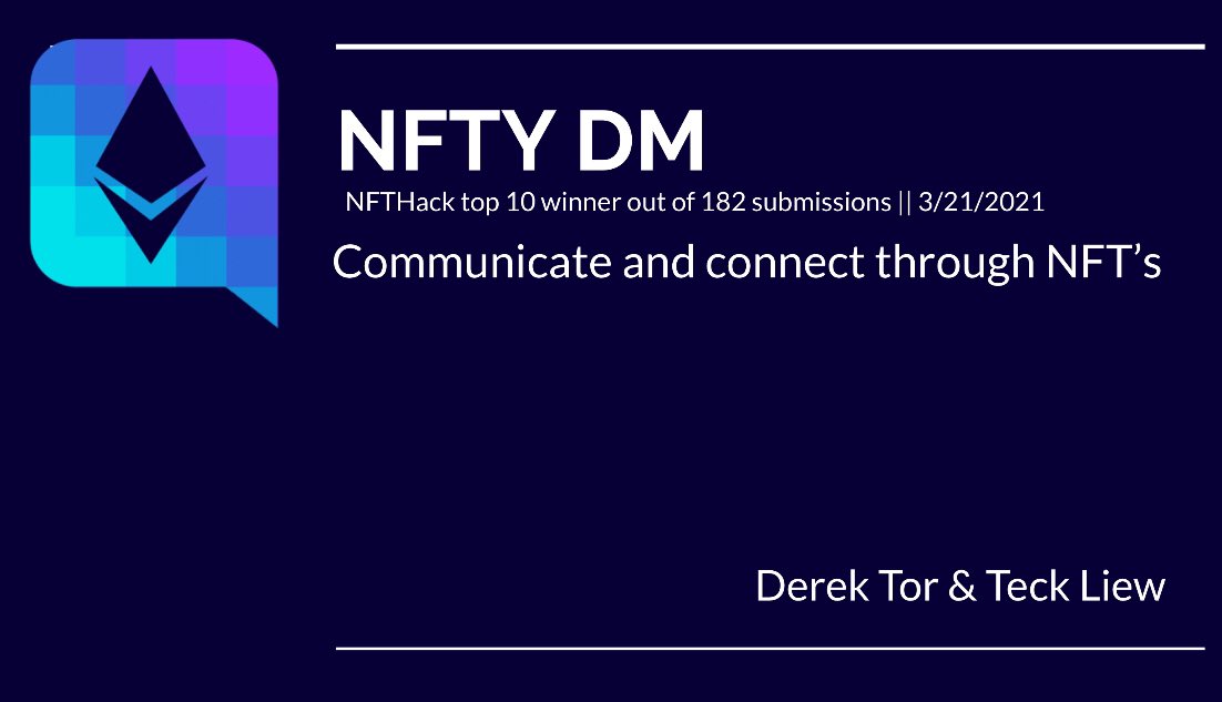 teck9000's tweet image. Just won #NFTHack with my team’s NFT chat app! Out of 182 submissions and over 590 hackers.