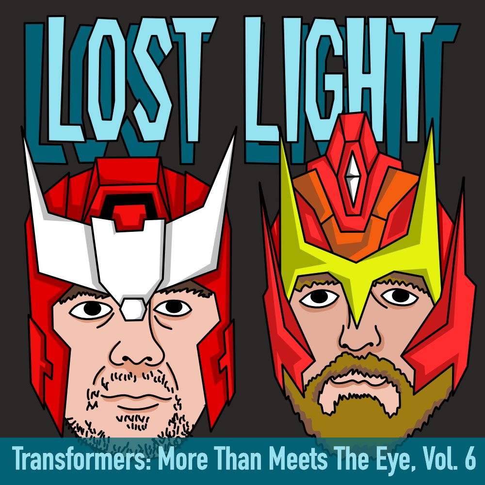 LostLightPod's tweet photo. Hot on the heels of Dark Cybertron we just hit publish on "Transformers: More Than Meets The Eye, Vol. 6" Go grab it on your favorite podcasting platform. https://t.co/YEnlA4axkn