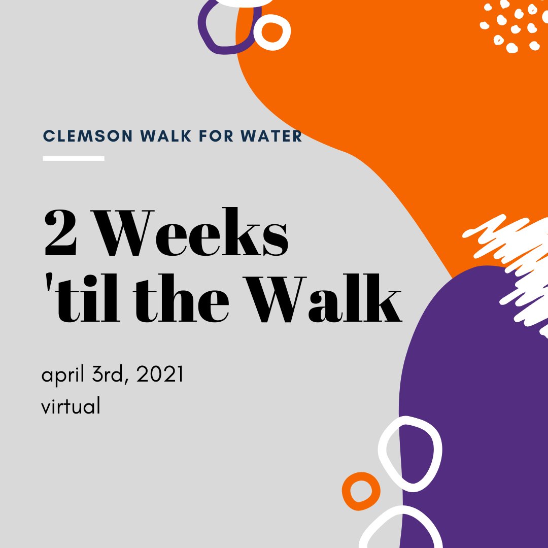 ClemsonWalk4H2O's tweet photo. 2 Weeks Until the Walk for Water - Come Walk with Us! - https://t.co/3dpD0T10d9 https://t.co/9zTpjZQBz9