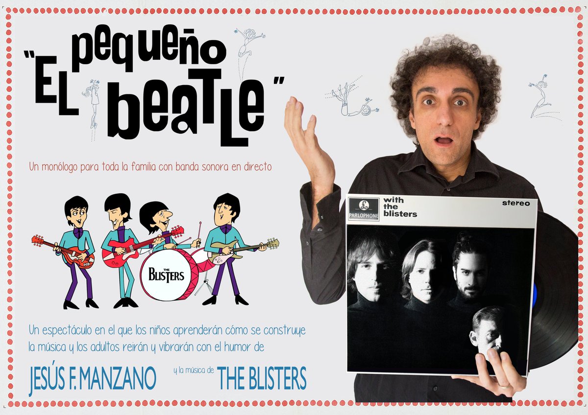 losblisters's tweet photo. Ya a la venta las entradas para la función de "El pequeño Beatle" del día 28 de marzo en teatro la Plazeta. ¡Un show para toda la familia!
ENTRADAS AQUÍ:
https://t.co/OGxvb767Cw https://t.co/941R1km4pT