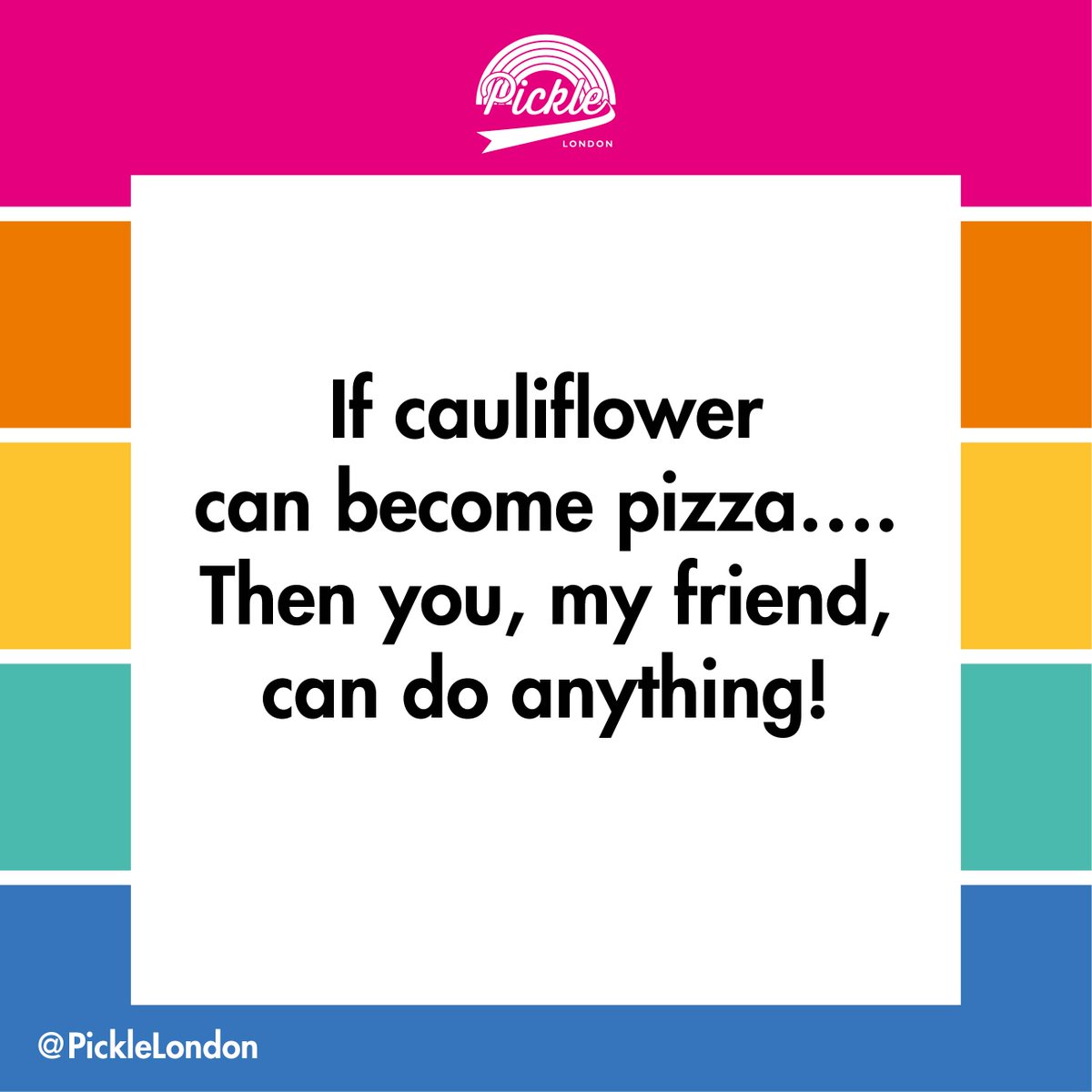 PickleLondonBiz's tweet photo. Monday Motivation !
#picklelondon #happytotalk https://t.co/CBUp8QiKrx
