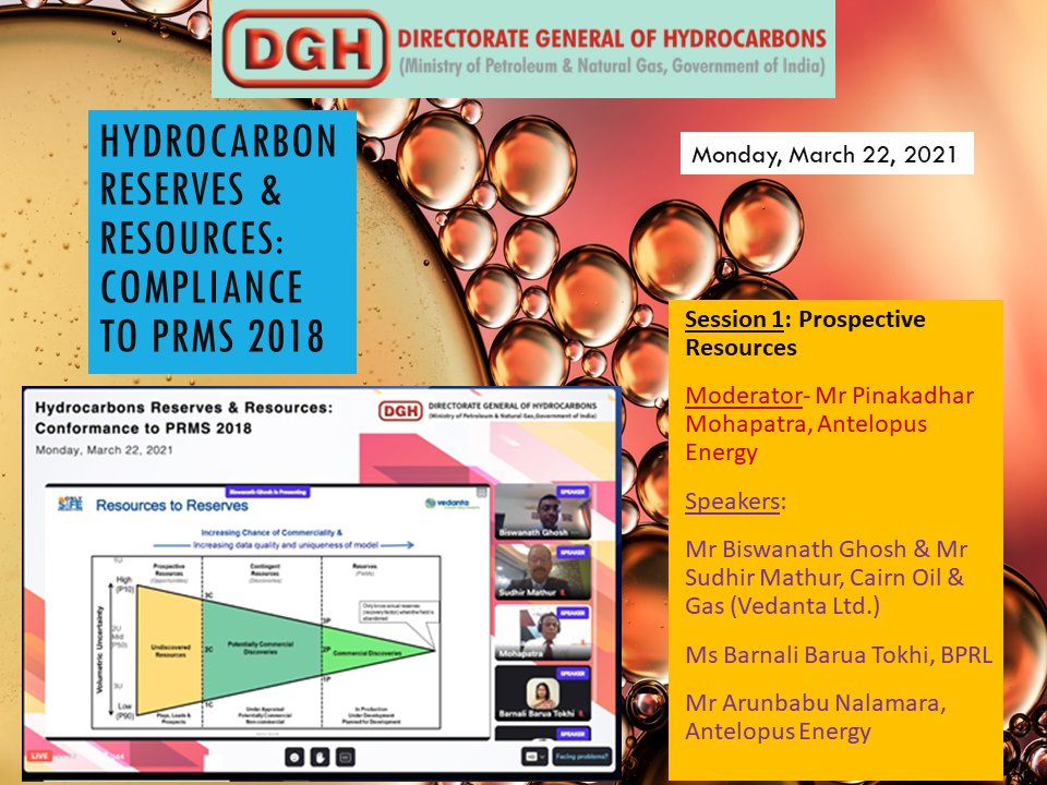 DghIndia's tweet photo. "Hydrocarbons Reserves &amp; Resources - Compliance to PRMS 2018" virtual workshop of DGH, is in progress (Session 1) with over 250 industry attendees. @PetroleumMin @AntelopusEnergy @CairnOilandGas @BPCLimited @VedantaLimited https://t.co/gSBVuTxOBT