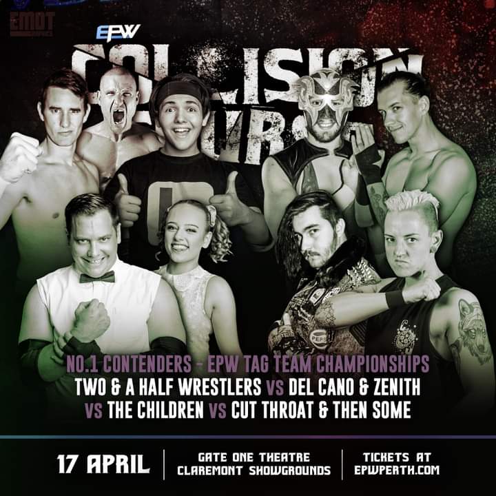EPWPerth's tweet photo. Huge No.1 contenders match for the @EPWPerth Tag Titles at Collison Course!
#EPWCC
April 17th
Tix: https://t.co/LYeIThA2ZF https://t.co/HE1g1eoiyd