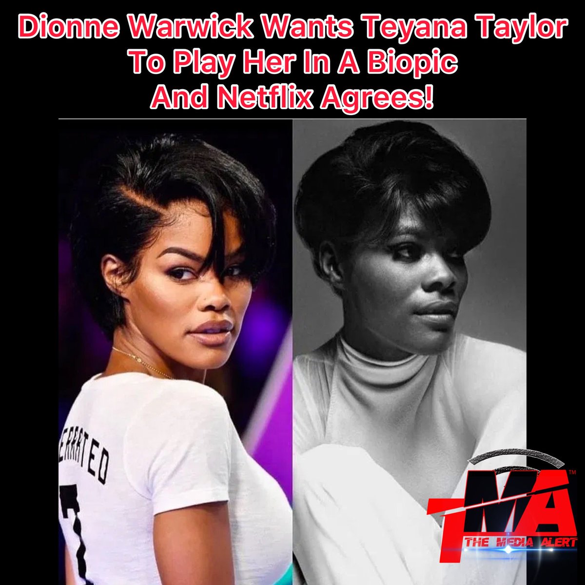 GreatestEnt's tweet photo. Dionne Warwick Wants Teyana Taylor To Play Her In A Biopic And Netflix Agrees! https://t.co/IN3cOgpsEM https://t.co/L0GZa6LNXe