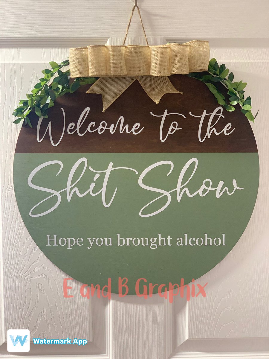 eand_b's tweet photo. A couple more door hanger signs done today! The sunflower one is already sold but can be duplicated. $40 each plus shipping or local pickup. #doorhanger #welcomesign #sunflowers #shitshow https://t.co/j2ddsEnT2C