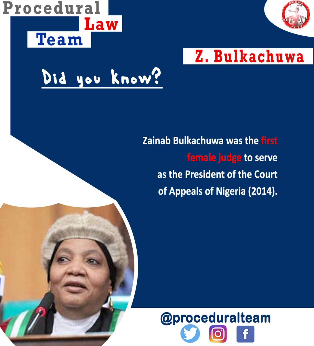 proceduralteam's tweet photo. Zainab Bulkachuwa was the first female judge to serve as the President of the Court of Appeals of Nigeria (2014). 

#dykmonday #plteam https://t.co/XPBNnoQ1cC