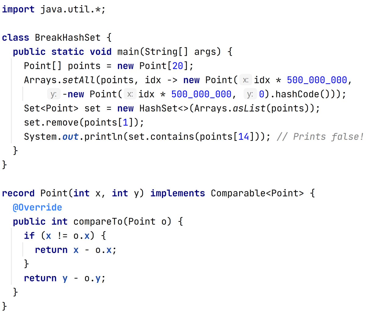 TIL: it's quite possible to break the HashSet using comparator implementation that breaks the comparator contract. Here's a complete example (Java 16): gist.github.com/amaembo/137a48…