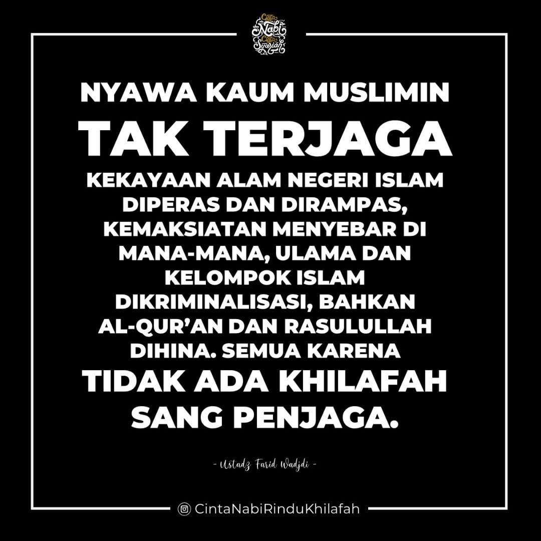 SemutAdipati's tweet photo. Ketiadaan #Khilafah akan membuat kaum muslimin terpuruk di berbagai bidang. Ayo bangkit tegakkan kembali, bangun kembali perisai umat.

follow IG:
@CintaNabiRinduKhilafah
@CintaNabiRinduKhilafah
@CintaNabiRinduKhilafah

CNRK #Quotes #IslamicQuotes #dontgiveup https://t.co/uk4ldavjg0
