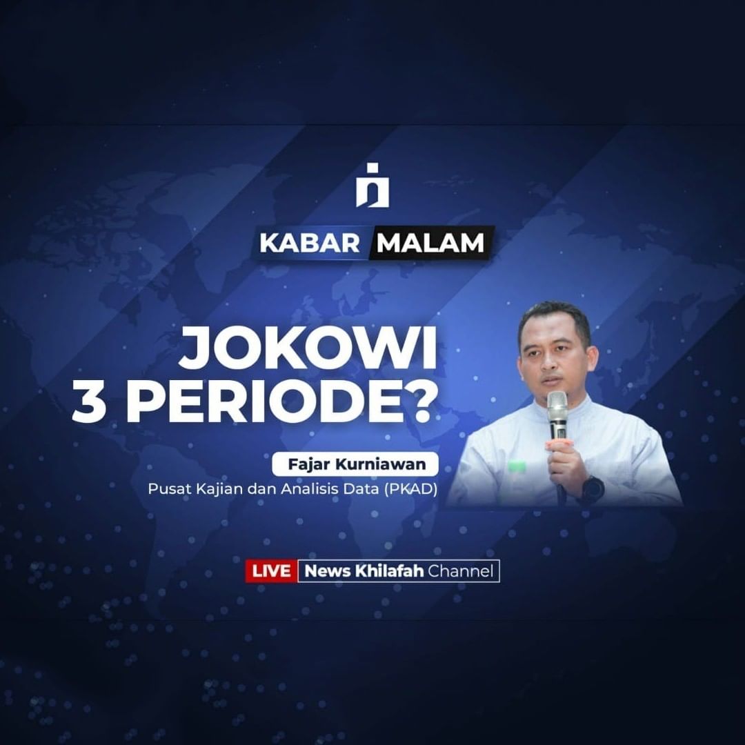 SemutAdipati's tweet photo. *JOKOWI 3 PERIODE?*

🟥 *SAKSIKAN KABAR MALAM NEWS KHILAFAH CHANNEL*

Senin, *15 Maret 2021*
Mulai Pukul *19.30 WIB - Selesai*

Bersama : *Fajar Kurniawan*
(Pusat Kajian Analisis Data - PKAD)

Melalui Link :
https://t.co/5mLqUzDx1C
https://t.co/5mLqUzDx1C
https://youtu https://t.co/UVAF6mWVO2