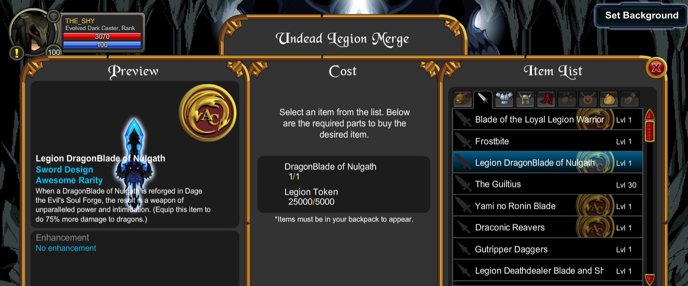 AdventureQuest Worlds - New daily login gifts (pt 1)! Find the Legion  DragonBlade of Nulgath in the Undead Legion Merge Shop! (Requires 5k LT +  DBoN, does 75% more dmg to dragons).