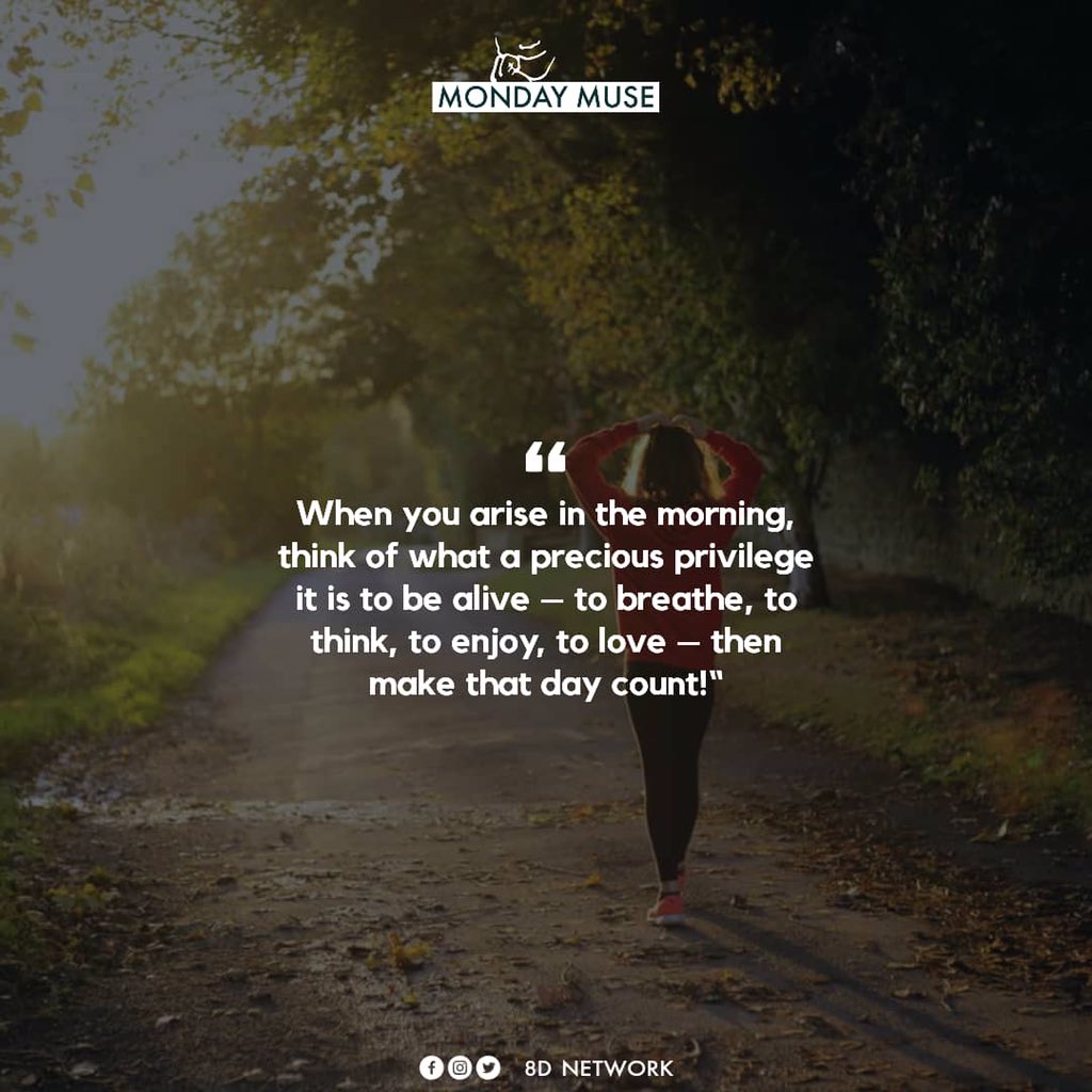 8D_Network's tweet photo. Make each day count!
#MondayMuse
#8DNetwork
#8DNetworktotheworld https://t.co/LXQeF13skD