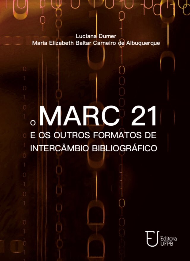 pedroisandretta's tweet photo. MARC21 e outros formatos de intercâmbio bibliográfico, de Luciana Dumer e Maria E. B. C. Albuquerque l E-book disponível na Editora da UFPB. #Catalogação #MARC #Marc21 #UNISIST #UNIMARC #CALCO #CCF #LILACS #CEPAL #IBICT #Metadados #DublinCore #LivrosCI https://t.co/wduVeCThkg https://t.co/sIybeFPPdH