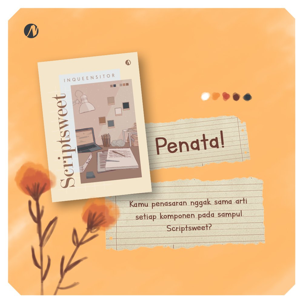 naratama_id's tweet photo. Nara dan Tama mau tanya nih, Penata suka penasaran nggak sih sama arti dari sampul Scriptsweet kak @inqueensitor?
Coba absen dulu dan jangan lupa mention juga teman-teman Penata, ya!

#scriptsweet #inqueensitor #naratama #bacaituseru https://t.co/X9BktrbxHe