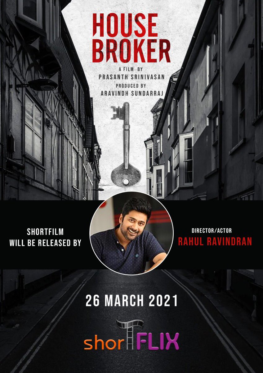 cinemapayyan's tweet photo. Critically acclaimed pilot movie  #HouseBroker to be released by @23_rahulr 

Directed by @PrasantthS 
Produced by anbu thambi @onlyaravindh

Releasing on @shortflixindia (Exclusive OTT for Shortfilms)

#HouseBroker #Shortflix https://t.co/Fp6Yja0ajY
