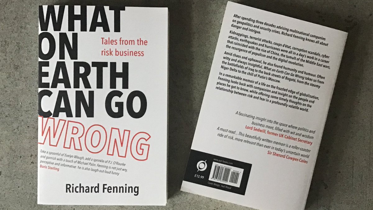 Today is publication day for WHAT ON EARTH CAN GO WRONG, <a href="/RichardJFenning/">Richard Fenning</a>'s hugely entertaining and insightful account of his years helping companies and individuals out of tight spots in some of the toughest parts of the world.