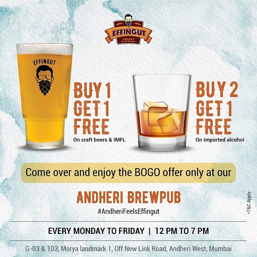 There are a lot of Effingut memories being crafted at #Andheri... The best part? You can have double of them! 

Head over to the Andheri brewpub and enjoy the Buy One Get One (BOGO) offer on all your favorite craft beers and IMFL and Buy Two Get One on all our imported alcohol.