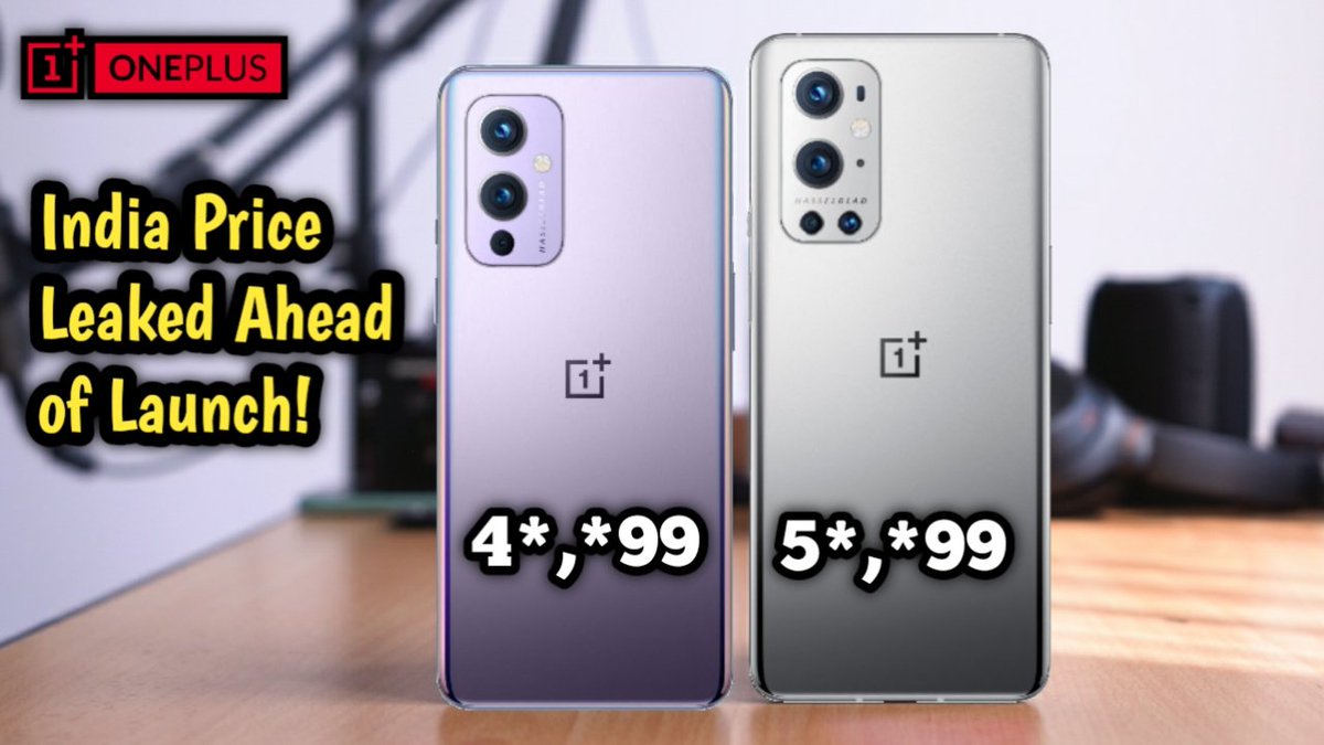TechReborn1's tweet photo. Oneplus 9 &amp; 9 Pro - INDIA PRICE LEAKED AHEAD OF OFFICIAL LAUNCH!

@YouTubeIndia 
https://t.co/8C17CyuK2v

#OnePlus9Series #OnePlus9Pro #OnePlus9 #OnePlus9Series5G #OnePlusxHasselblad #OnePlus9R5G #OnePlus #OnePlusWatch #OnePlus9IndiaPrice #OnePlus9ProIndiaPrice https://t.co/MDzyvYEnEe