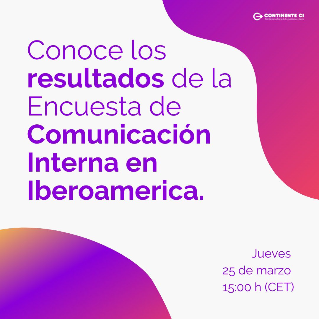 ContinenteCI's tweet image. Este jueves 25 de marzo te invitamos al primer encuentro de #ContinenteCI: la Red Iberoamericana de Comunicación Interna. Compartiremos los resultados de la encuesta sobre la #ComunicacionInterna en los países iberoamericanos. ¡Reserva tu plaza cutt.ly/YzM8TZJ!