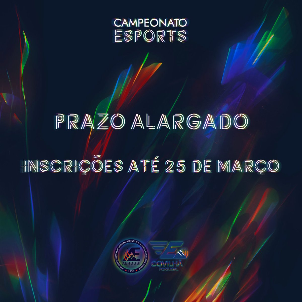 realAEROUBI's tweet photo. O prazo de inscrição do Campeonato de E-Sports do AEROUBI &amp; AS Covilhã foi alargado até quinta-feira dia 25 de Março!

Inscrições disponíveis em: https://t.co/Mwl1G3bqpB https://t.co/oEoM0NYNG4