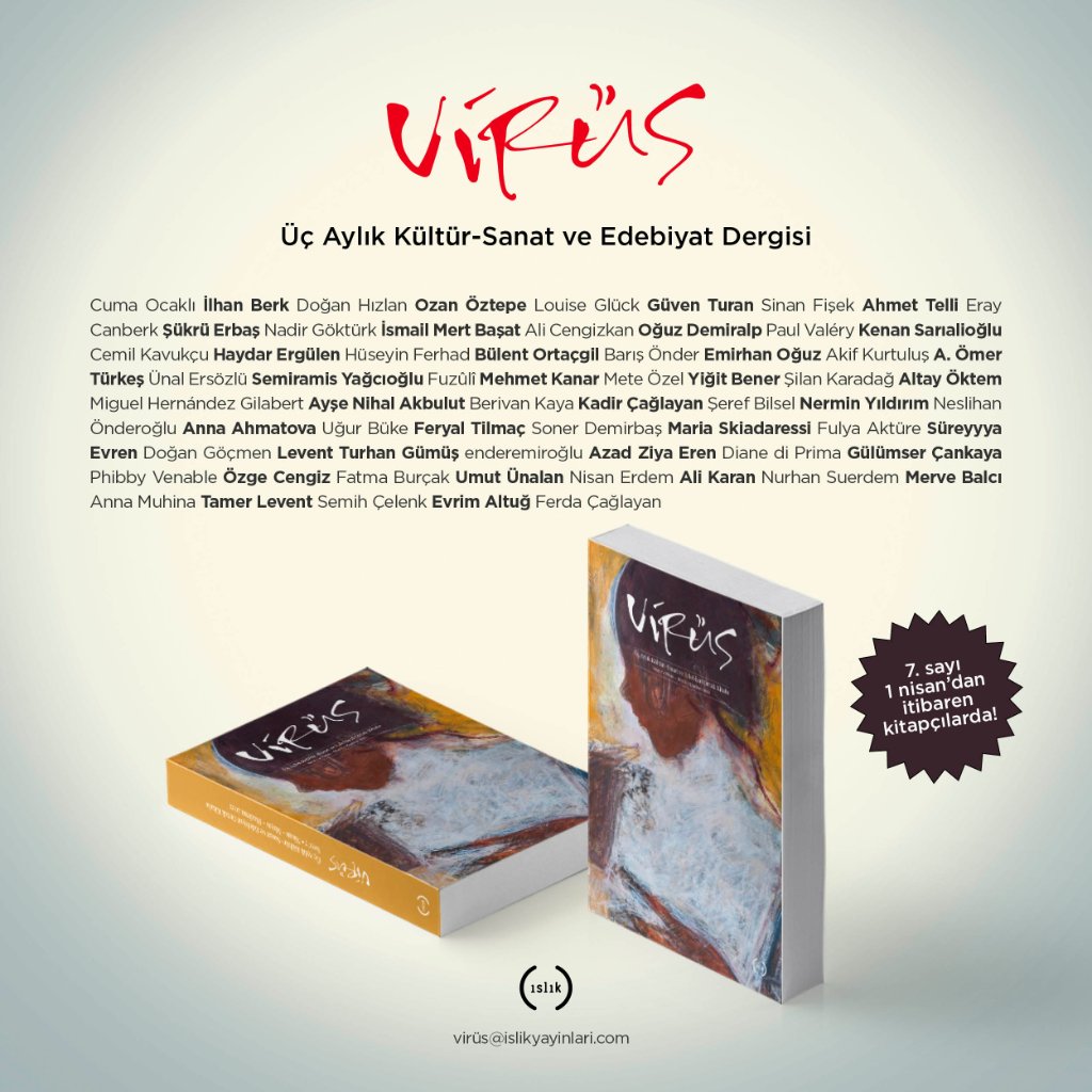 VirusDergisi's tweet photo. Doğan Hızlan, Eray Canberk, Haydar Ergülen, İsmail Mert Başat, Oğuz Demiralp, Altay Öktem, Kadir Çağlayan, Şeref Bilsel  Semiramis Yağcıoğlu, Ali Cengizkan, Ömer Türkeş, Doğan Göçmen, Ozan Öztepe, Semih Çelenk, Tamer Levent, Evrim Altuğ ve Ferda Çağlayan yazılarıyla Virüs 7'de... https://t.co/LYyIVfhaoS