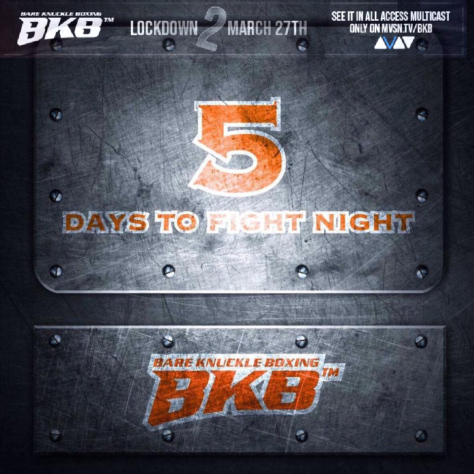 bkb_official1's tweet photo. ONLY '5' DAYS TILL BKB Lockdown 2 🔥🔥🔥
The #BEST Bare Knuckle Boxers the #UK | #WORLD 💯

Download the @MvsnTv app and watch the show via @FiteTV  in #multivision 🎥🎥🌍

March 27th LIVE from the UK | #BKBlockdown2

#ukbkb #supportyourown #wepayourfighters #bareknuckleboxing https://t.co/XAcjlUVWIJ