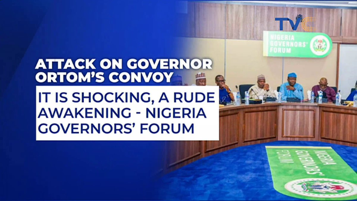 TVCconnect's tweet photo. Attack on Governor Ortom's convoy: It is shocking, a rude awakening - Nigeria Governors' Forum. #WakeUpNigeriaOnTVC https://t.co/rL9HNwQkXP
