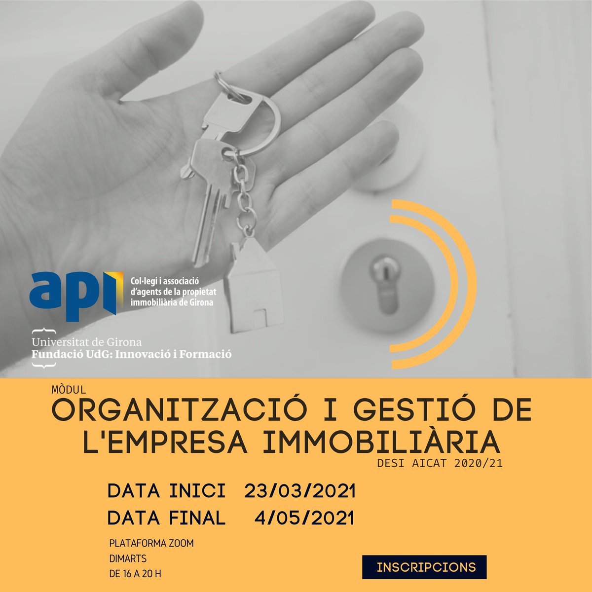 apigirona's tweet image. El mòdul de Gestió i Organització de l&apos;Empresa Immobiliàriade la @fundacioudg #DESIAICAT t&apos;ajudarà a organitzar i prioritzar el teu dia a dia immobiliari. 

Inici: 23/03/2021
Horari: de 16 h a 20 h
Dies: dimarts
ℹ️ buff.ly/3qyYFjO

#formacióAPI #apiGirona