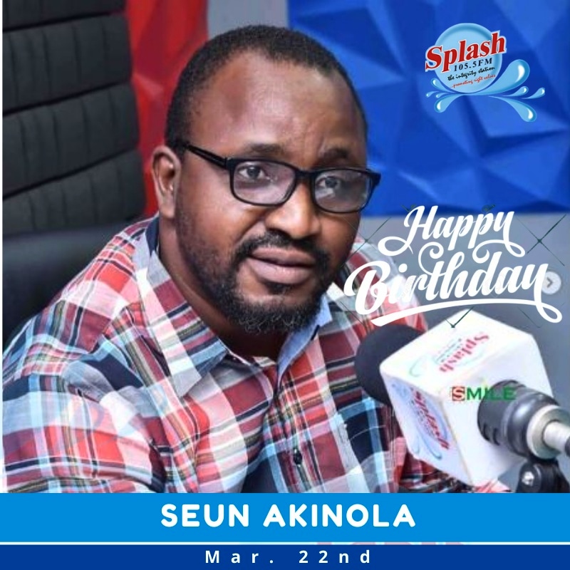 SplashFM1055's tweet photo. Happy birthday to Seun Omo Akinola @seunomoakinola the man with the delightful voice, HOD of programmes department... We wish you a very happy and prosperous returns, have a blast π
#happybirthday
#seunomoakinola
#splashoap
#hodprogrammes
#splashfm1055 https://t.co/VNLE3DjOmk