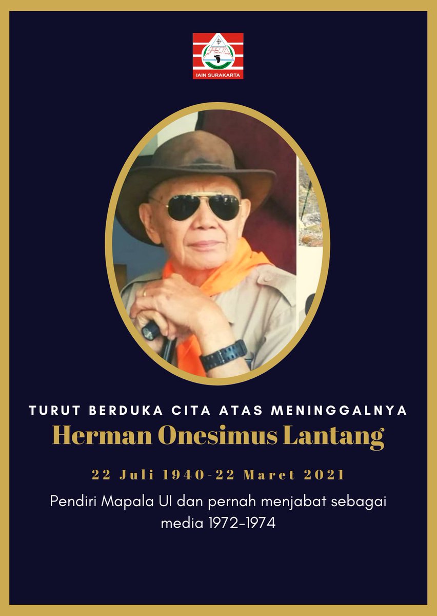 mapalaspecta's tweet photo. Herman lahir lahir pada 2 Juli 1940 ini juga dikenal sebagai sahabat Soe Hok Gie semasa mengenyam bangku kuliah. Selain aktif dalam aktivitas naik gunung, keduanya juga dikenal aktif dalam gerakan pergerakan mahasiswa.
-Selamat Jalan Senior
@Mapala_UI #mapalaui #mapalasoloraya https://t.co/EA1zCbymPl