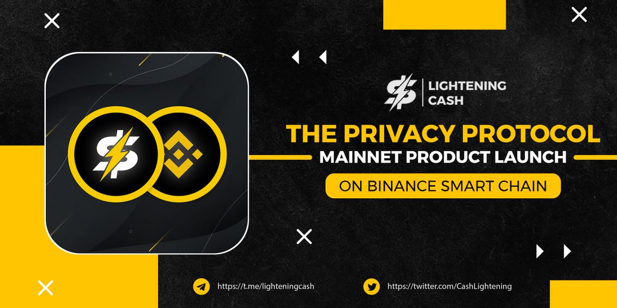 Our Privacy Protocol, Lightening Cash Mainnet is LIVE on Binance Smart Chain. app.lightening.cash #BSC $LIC