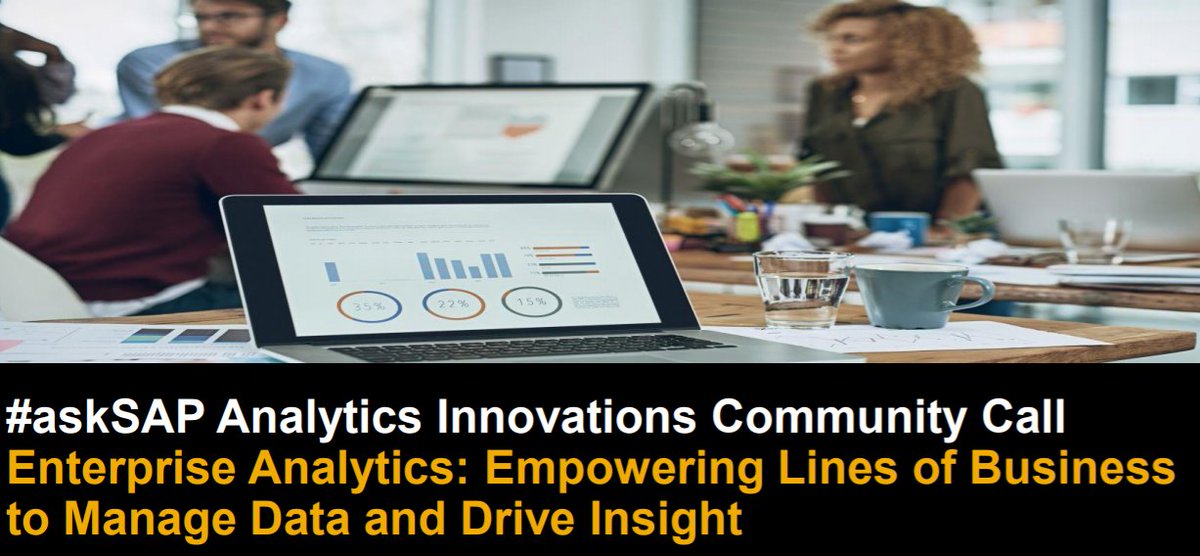 tpowlas's tweet photo. Enterprise Analytics: Empowering Lines of Business to Manage Data and Drive Insight #askSAP Call Summary https://t.co/6MGqCHWdP7 https://t.co/YgSuw6bS8G