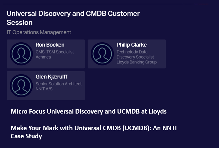 MicroFocAl's tweet photo. Please join us at #MicroFocusUniverse EMEA Universal Discovery and CMDB Customer Session with @Achmea, Lloyds Banking Group @LBGplc and @NNIT A/S #ITOM #CMDB https://t.co/BRcD9hscIu #MyMicroFocus https://t.co/5ujdA8IAdY