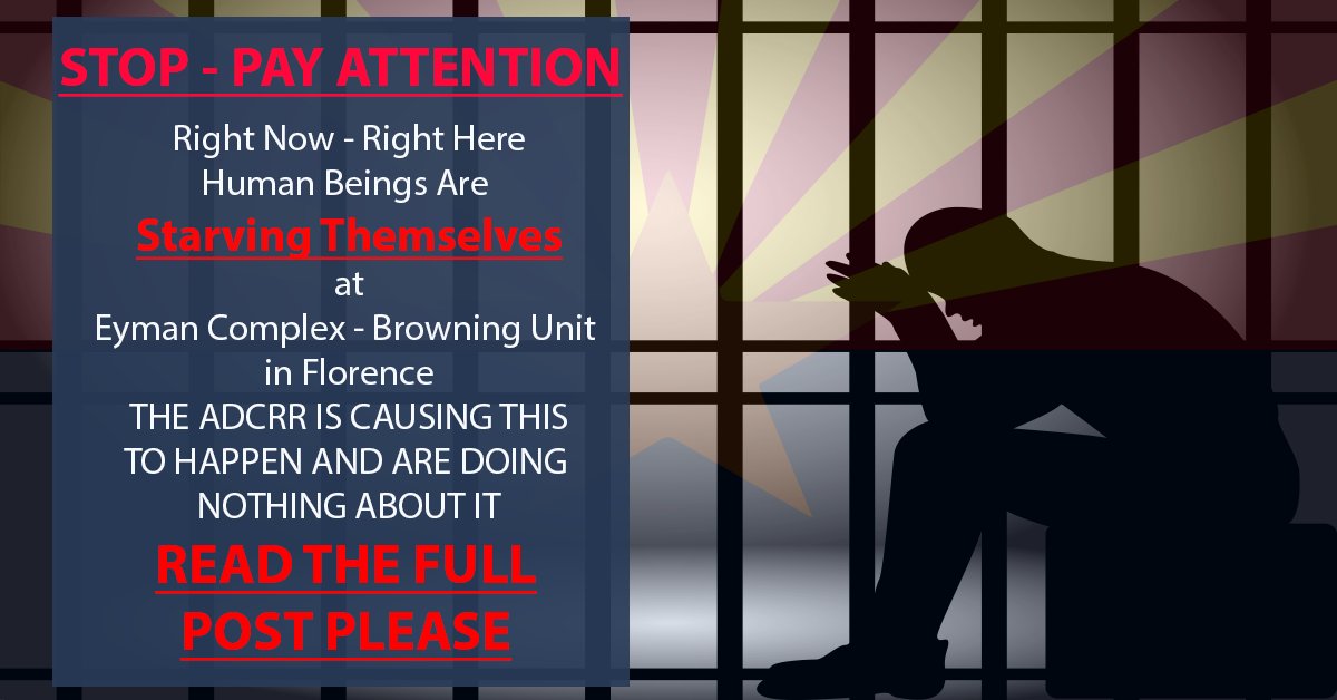 fab_john's tweet photo. There is a hunger strike taking place right now at @AZCorrections Eyman Complex - Browning Unit in Florence, Arizona.
This is a Maximum-Security Facility where the men are locked down at all times.
Please read the post in the image below.
Please call ADCRR at 602-542-5497 https://t.co/wkKMAtoijW