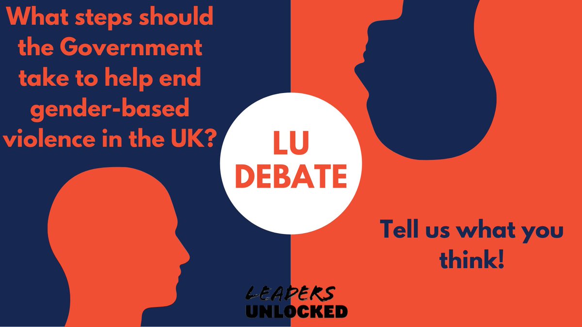 The next in our #LUDebates is asking: What should the government do to end gender-based violence in the UK? Young People! share your thoughts with us by replying to this post!