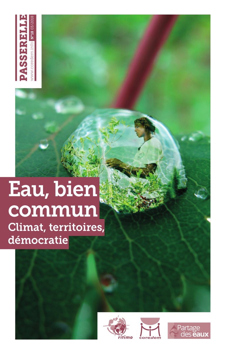 💧C'est la #JourneeMondialeDelEau, l'occasion de re(lire) notre Passerelle qui traite de la réinvention d’une gestion de l'#eau comme bien commun, à la fois local et global. 🌎

Numéro coordonné par <a href="/OlivierPetitje7/">Olivier Petitjean</a> 
▶️ ritimo.org/6959