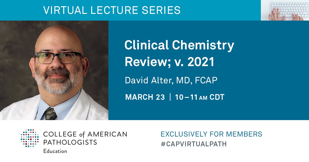 Pathologists's tweet photo. Join @ClinChemMD of @emoryhealthcare for this valuable review. Register now for the 3/23 #CAPVirtualPath lecture: https://t.co/41cZDljYmp. https://t.co/1EDrE5pr36