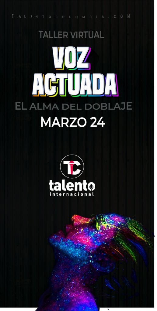 VozyDoblaje's tweet photo. TALLER VIRTUAL DE VOZ ACTUADA
Interpretación - Este miércoles 
Marzo 24 - Abril 16 de 2021
LUNES, MIÉRCOLES Y VIERNES
DE 6:00 PM A 9:00 PM CO/MEX 
30 HORAS 
Inscripciones
+573123043305
https://t.co/4Qo0Kv2Jzs
🎭🎬
#voice #talentocolombia #actuaciondevoz #voz #tallervirtual https://t.co/iHx3XDttwI