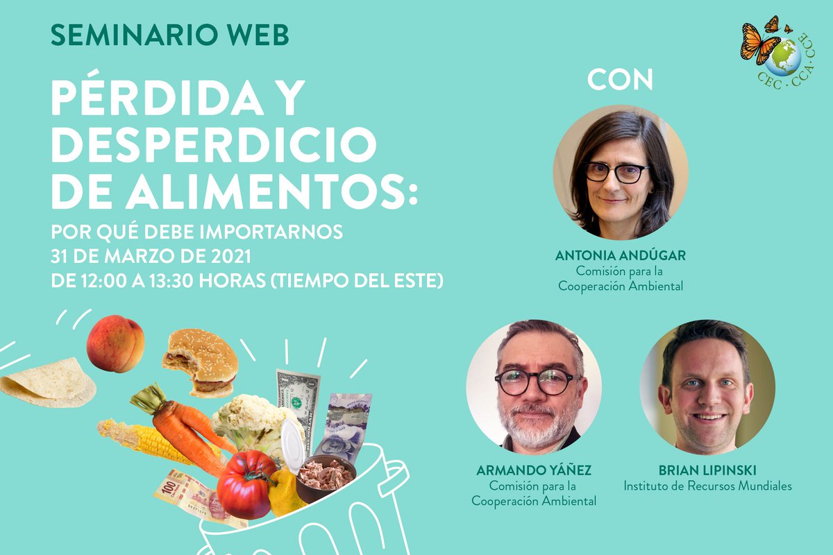 CCA_Espanol's tweet photo. 📅 Acompaña a la @CECweb en un seminario en línea sobre los pasos prácticos para reducir y prevenir la pérdida y el desperdicio de alimentos.Escucha a ponentes de toda #AmNte, como @BLipinskiWRI de @WRIFood y muchos más.

31 de marzo | Regístrate ahora 👉https://t.co/aUAgMSlt2R https://t.co/9Djlh3F2T9