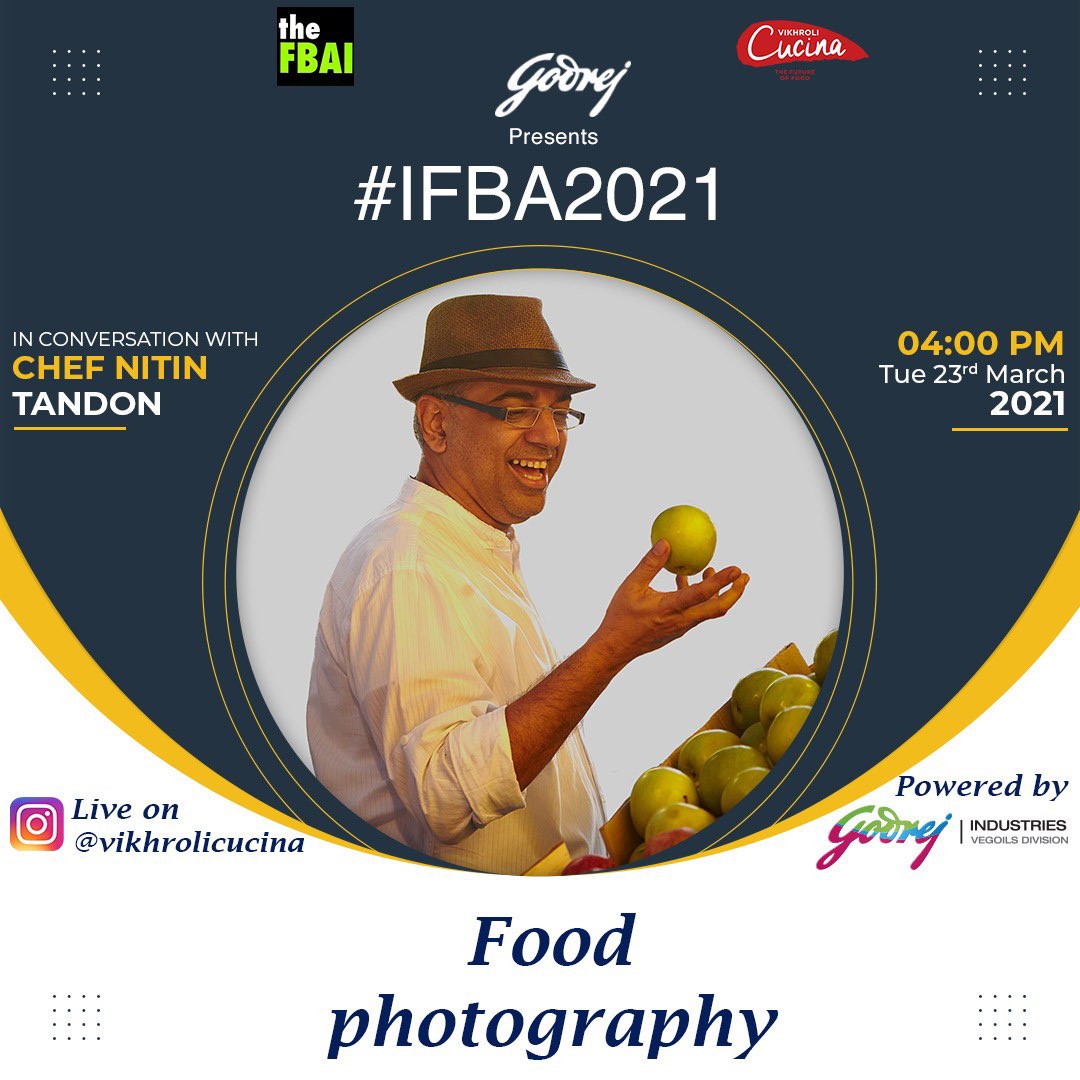 If you are keen to get that perfect picture of your food, join our next conversation.

Watch Chef, Restauranteur and Food Stylist, Nitin Tandon share tips which will help you get a perfect shot.

Date - 23rd March 2021
Time - 4.00pm onwards
Powered by: <a href="/GodrejVegOils/">Godrej Veg Oils</a> 

<a href="/thefbai/">theFBAI</a>