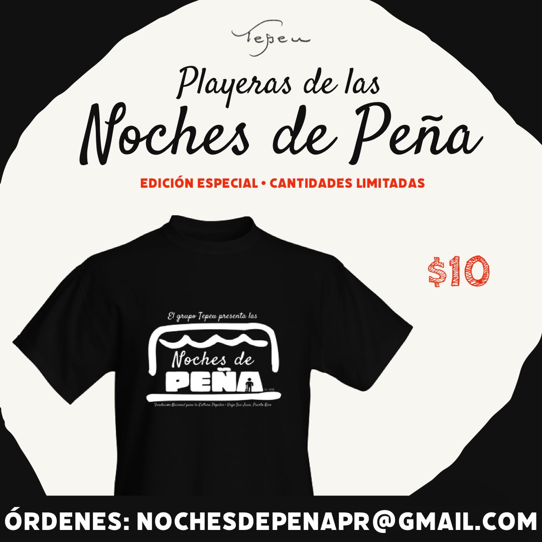 grupotepeu's tweet photo. 🎉 ¡Ya están disponibles las T-shirts de las #NochesDePeña! ☺️

Escribe a nochesdepenapr@gmail.com para hacer tu orden. https://t.co/zAc2DpSpYm